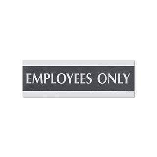   Employees Only Sign, 9 Inch Width x 0.5 Inch Depth x 3 Inch