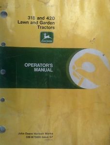 John Deere 318 and 420 Lawn and Garden Tractor Operator's Manual