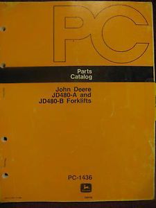 John Deere JD480A JD480B Forklift Parts Catalog Manual