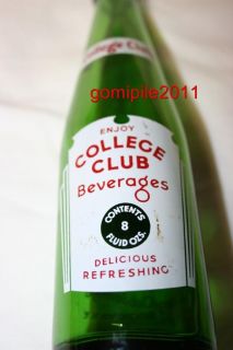 RARE Collectors 1962 College Club Beverages 8oz ACL Soda Pop Bottle
