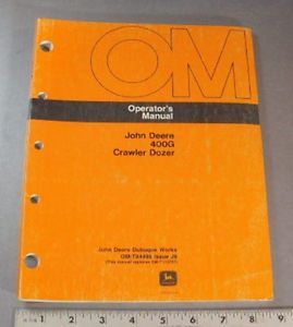 John Deere Operators Maintenance Manual 400G Crawler Dozer 1988