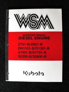 Kubota Z751 Z851 DH1101 D1301 V1501 V1701 S2200 B Diesel Engine Service Manual