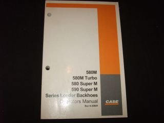Case 580M 590M Super M Backhoe Loader Operation Maintenance Book Manual