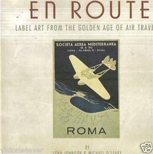 En Route Label Art from The Golden Age of Air Travel 120 Pages