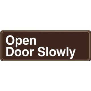 Accuform Signs PAR425 Deco Shield Acrylic Plastic Architectural Style Sign, Legend "Open Door Slowly" with Step Radius Edges, 9" Width x 3" Length x 0.135" Thickness, White on Brown