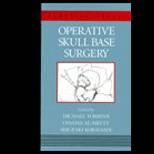 Operative Skull Base Surgery