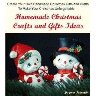 Xmas Crafts For Kids   Homemade Christmas Gifts And Other Fun Projects 